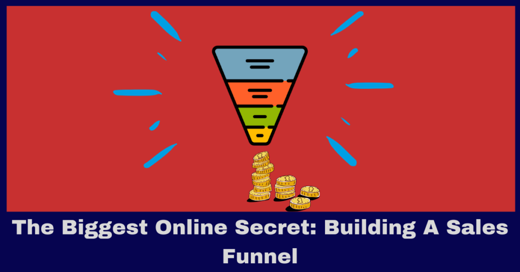 How To Use A Sales Funnel